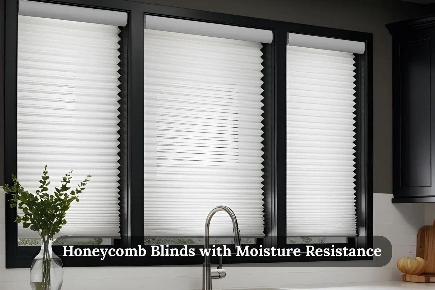 Honeycomb Blinds with Moisture Resistance